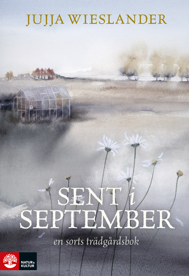 Sent i september; Jujja Wieslander; 2014