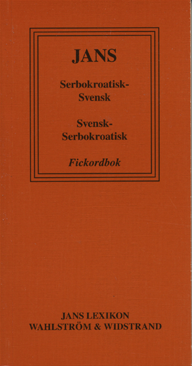 Serbokroatisk-svensk, svensk- serbokroatisk fickordbok; fickordböcker Jans Lexikon; 1983