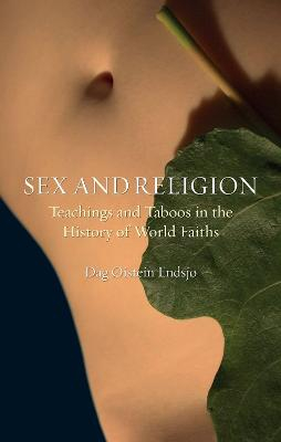 Sex and Religion; Dag Oistein Endsjo; 2011