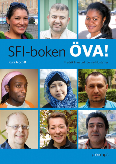 SFI-boken ÖVA! Kurs A och B; Jenny Hostetter, Fredrik Harstad; 2013