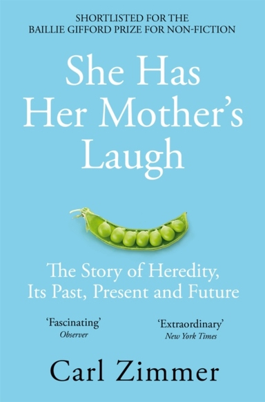 She Has Her Mothers Laugh; Carl Zimmer; 2019