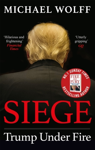 Siege; Michael Wolff; 2020