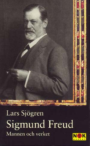 Sigmund Freud : Mannen och verket; Lars Sjögren; 1997