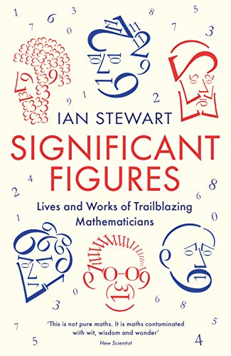 Significant Figures; Ian Stewart; 2018