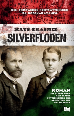 Silverfloden; Mats Erasmie; 2019