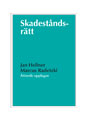 Skadeståndsrätt; Jan Hellner; 2010