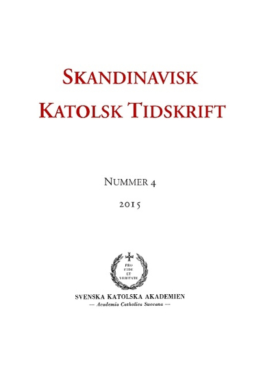 Skandinavisk katolsk tidskrift 4(2015); Erik Persson; 2015