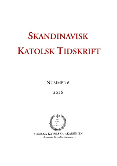 Skandinavisk Katolsk Tidskrift 6 (2016); Erik Persson; 2016