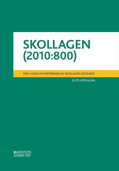 Skollagen (2010:800) : med lagen om införande av skollagen (2010:801); Sverige; 2020