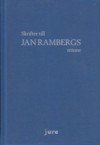 Skrifter till Jan Rambergs minne; Jan Ramberg, Marie Karlsson-Tuula, Annina H. Persson; 2019