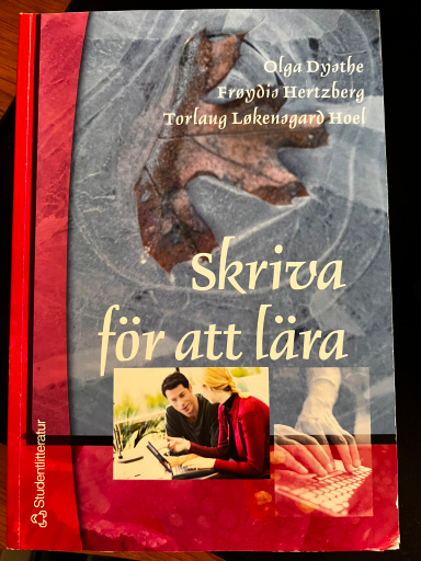 Skriva för att lära; Olga Dysthe, Torlaug Løkensgard Hoel, Frøydis Hertzberg; 2002