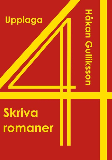 Skriva romaner; Håkan Gulliksson; 2021