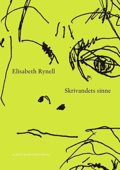 Skrivandets sinne; Elisabeth Rynell; 2013