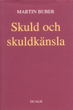 Skuld och skuldkänsla; Martin Buber; 1989