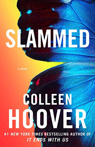 Slammed; Colleen Hoover; 2012