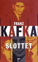 Slottet; Franz Kafka; 1983