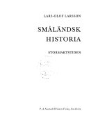 Småländsk historia: stormaktstiden; Lars Olof Larsson; 1982