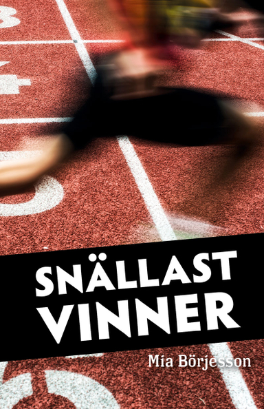 Snällast vinner; Mia Börjesson; 2020