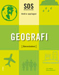 SO-Serien Geografi Ämnesbok; Solveig Mårtensson, Lars Lindberg, Göran Svanelid; 2008