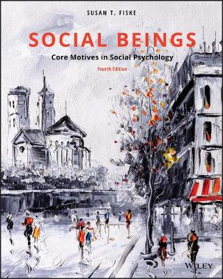 Social Beings; Susan T Fiske; 2020