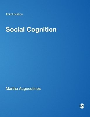 Social Cognition; Martha Augoustinos; 2014