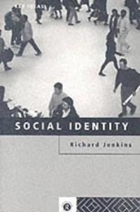 Social Identity; Richard Jenkins; 1996