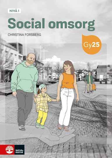 Social omsorg nivå 1; Christina Forsberg; 2025