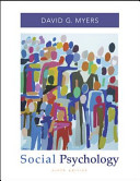 Social Psychology; David Myers; 2006