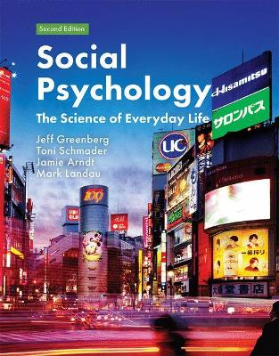 Social Psychology; Jeff Greenberg, Toni Schmader; 2017