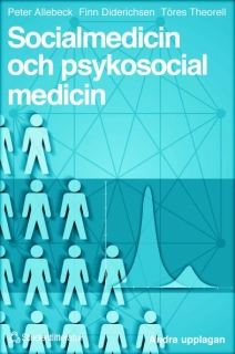 Socialmedicin och psykosocial medicin; Peter Allebeck; 1997