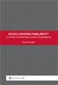 Socialtjänstens familjerätt  : en översikt över bestämmelser, ärenden och handläggning; Tomas Törnqvist; 2009