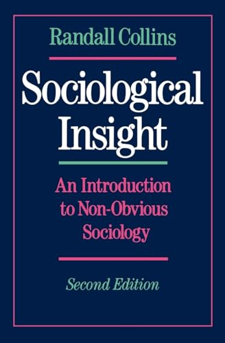 Sociological Insight; Randall Collins; 1992