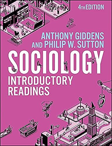 Sociology; Anthony Giddens, Philip W Sutton; 2022