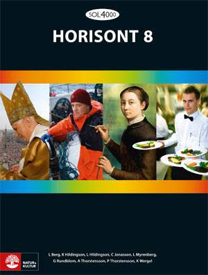 SOL 4000 Horisont 8 Elevbok; Leif Berg, Kaj Hildingson, Christer Jonasson, Gunilla Rundblom, Anna-Britta Thorstensson, Per Thorstensson, Karin Wergel, Ludvig Myrenberg; 2012