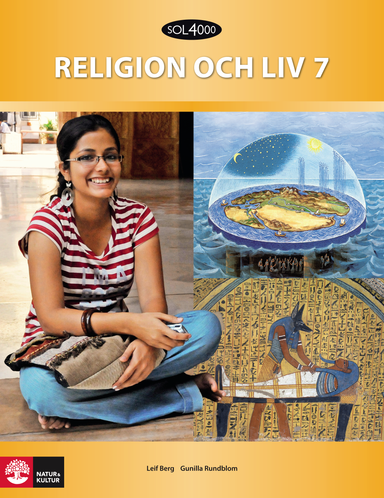 SOL 4000 Religion och liv 7 Elevbok; Leif Berg; 2011