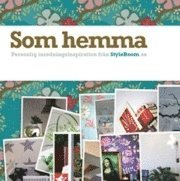 Som hemma; Malin Lindberg; 2010