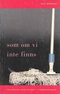 Som om vi inte finns; Åsa Hammar; 2000