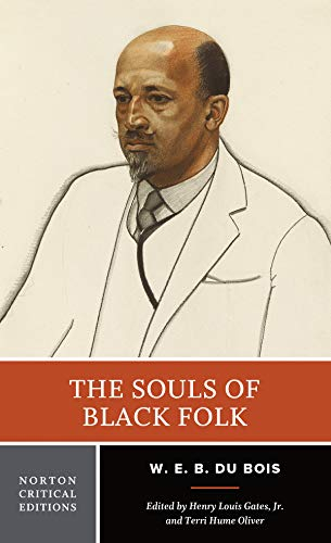 Souls Of Black Folk; W E B Dubois, W E B Du Bois; 1999