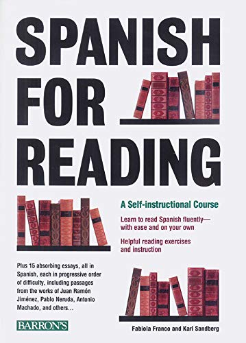 Spanish for Reading: A Self-Instructional CourseBarron's Foreign Language Guides; Fabiola Franco, Karl C. Sandberg