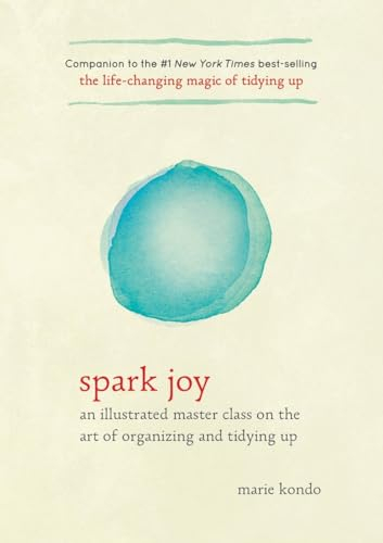 Spark Joy; Marie Kondo; 2016