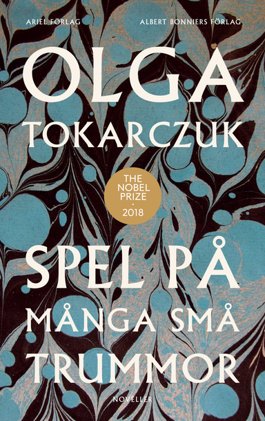 Spel på många små trummor; Olga Tokarczuk; 2019