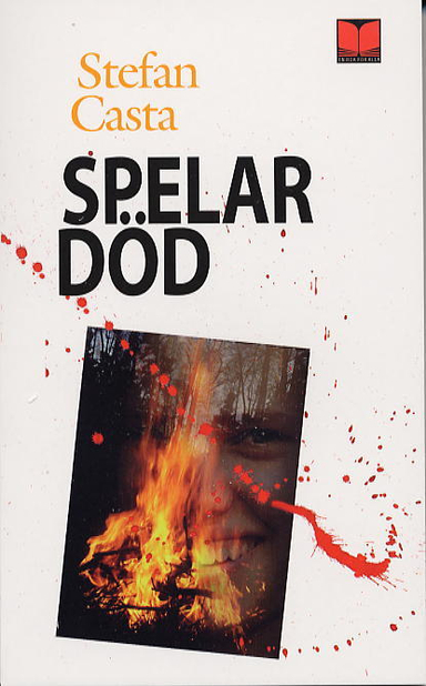 Spelar död; Stefan Casta; 2002