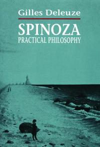 Spinoza Practical Philosophy; Gilles Deleuze; 1988