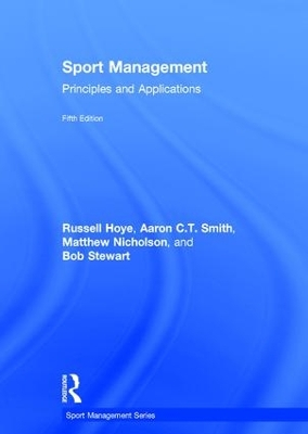 Sport Management; Russell Hoye, Aaron C T Smith, Matthew Nicholson, Bob Stewart; 2018