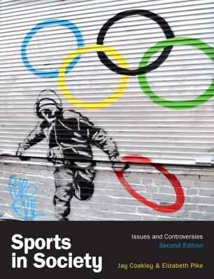 Sports in Society; Jay Coakley; 2014