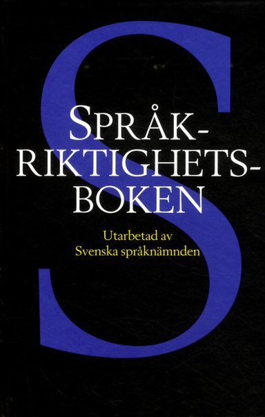 Språkriktighetsboken; Pia Forsberg; 2016