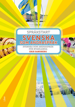 Språkstart Svenska som andraspråk; Erik Sandberg; 2018