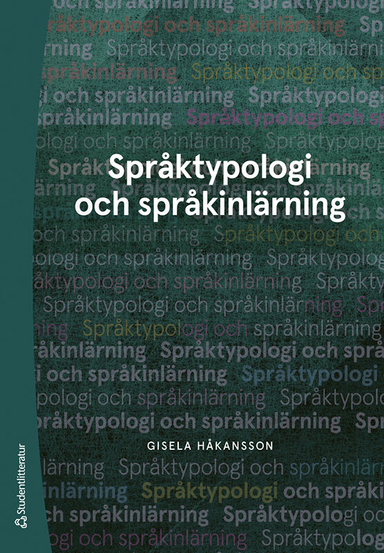 Språktypologi och språkinlärning; Gisela Håkansson; 2024