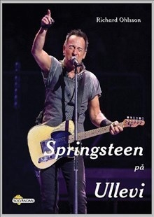 Springsteen på Ullevi; Richard Ohlsson; 2016