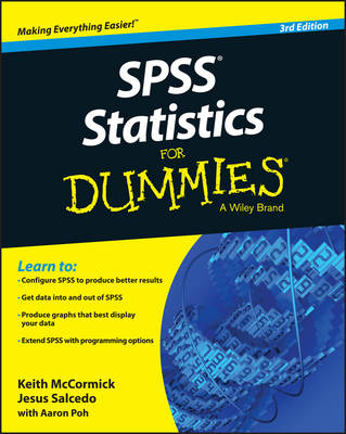 SPSS For Dummies; Keith McCormick, Jesus Salcedo; 2015